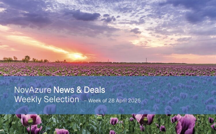 NovAzure News & Deals Weekly Selection – Week of 28 April 2025